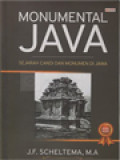 Monumental Java: Sejarah Candi Dan Monumen Di Jawa