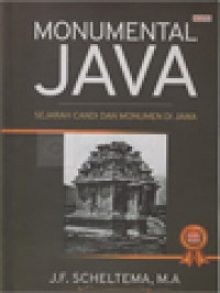 Image of Monumental Java: Sejarah Candi Dan Monumen Di Jawa