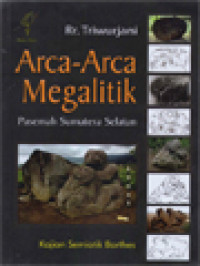 Image of Arca-Arca Megalitik Pasemah Sumatera Selatan: Kajian Semiotik Barthes