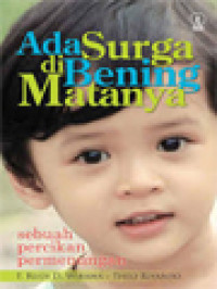 Image of Ada Surga Di Bening Matanya: Sebuah Percikan Permenungan