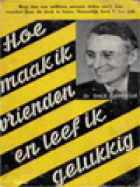 Image of Hoe Maak Ik Vrienden En Leef Ik Gelukkig