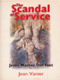 The Scandal Service: Jesus Washes Our Feet