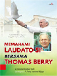 Image of Memahami Laudato Si' Bersama Thomas Berry