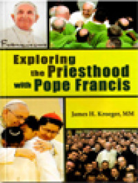 Exploring The Priesthood With Pope Francis