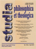 Studia Philosophica Et Theologica: Humanistic And Existential Psychology? In The Practice Of Psychotherapy; Visi Eskatologi - Kreatif Dan Eksemplaris - Terbuka; Tentang Harmoni Antara Tuhan, Manusia Dan Alam Dalam Tradisi Beduruk Di Dusun Medang; Hutan Dibabat, Masyarakat Melarat, Masa Depan Gelap