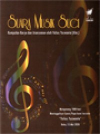 Image of Suara Musik Suci: Kumpulan Karya Dan Aransemen Oleh Yulius Yuswanto (Alm) - Mengenang 1000 Hari Meninggalnya Suami/Papa Kami Tercinta 