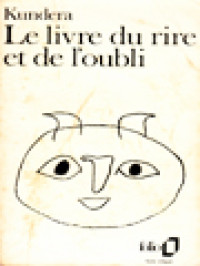 Le Livre Du Rire Et De L'oubli