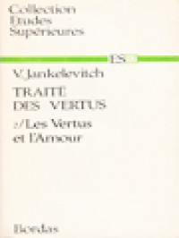 Image of Traité Des Vertus 2: Les Vertus Et L'Amour