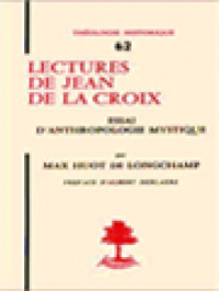 Image of Lectures De Jean De La Croix: Essai D'anthropologie Mystique