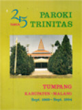 25 Tahun Paroki Trinitas Tumpang Kabupaten Malang, September 1969 - September 1994