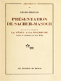 Image of Présentation De Sacher-Masoch: Le Froid Et Le Cruel - Avec Le Texte Intégral De La Venus A àla Fourrure