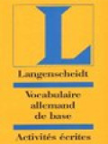 Langenscheidt Vocabulaire De Base Allemand: Activités écrites