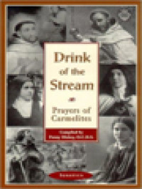 Image of Drink Of The Stream: Prayers Of Carmelites