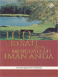 Image of 100 Kisah Yang Menguatkan Iman Anda