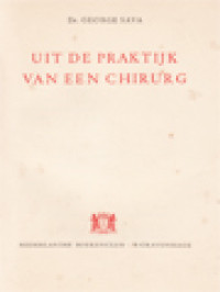 Uit De Praktijk Van Een Chirurg