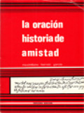 La Oración Historia De Amistad