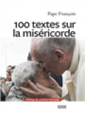 100 Textes Sur La Miséricorde