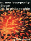 Éloge De La Philosophie Et Autres Essais