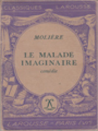 Le Malade Imaginaire: Comèdie