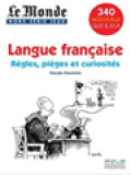 Le Monde Hors-Série Jeux: Langue Française - Règles, Pièges Et Curiosités