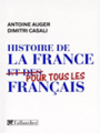 Histoire De La France Pour Tous Les Français