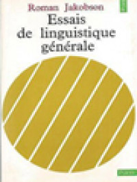 Essais De Linguistique Générale