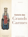 Histoire Des Grands Carmes