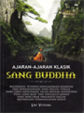 Ajaran-Ajaran Klasik Sang Buddha