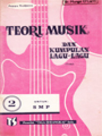 Image of Teori Musik Dan Kumpulan Lagu-Lagu, Jilid 2