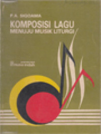 Komposisi Lagu Menuju Musik Liturgi