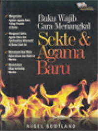 Buku Wajib Cara Menangkal Sekte & Agama Baru