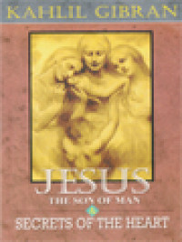 Image of Yesus Anak Manusia & Rahasia-Rahasia Hati