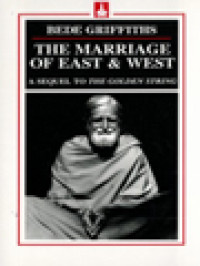 Image of The Marriage Of East & West: A Sequel To The Golden String