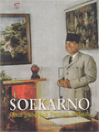 Image of Soekarno: Obor Yang Tak Pernah Padam