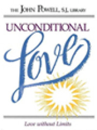 Unconditional Love: Love Without Limits