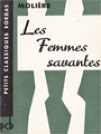 Les Femmes Savantes: Comédie