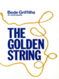 The Golden String: An Autobiography