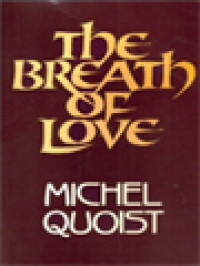 The Breath Of Love