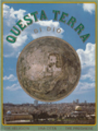 Questa Terra Di Dio: Tre Religioni - Una Città - Tre Preghiere