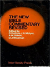 Image of The New Bible Commentary - Revised / D. Guthrie, J.A. Motyer (Edited)