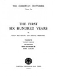 Image of The Christian Centuries I: The First Six Hundred Years