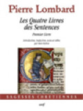 Les Quatre Livres Des Sentences - Premier Livre