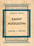 Saint Augustin: L'home Et L'œuvre