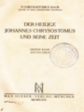 Der Heilige Johannes Chrysostomus Unds Seine Zeit I: Antiochien