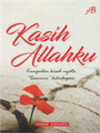 Image of Kasih Allahku: Kumpulan Kisah Nyata 