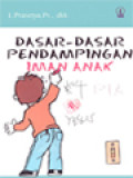 Dasar-Dasar Pendampingan Iman Anak