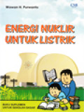 Energi Nuklir Untuk Listrik