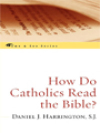 How Do Catholics Read The Bible?