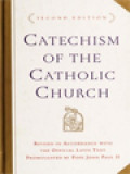 Catechism Of The Catholic Church With Modifications From The Editio Typica