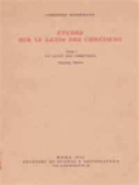 Études Sur Le Latin Des Chrétiens I: Le Latin Des Chrétiens